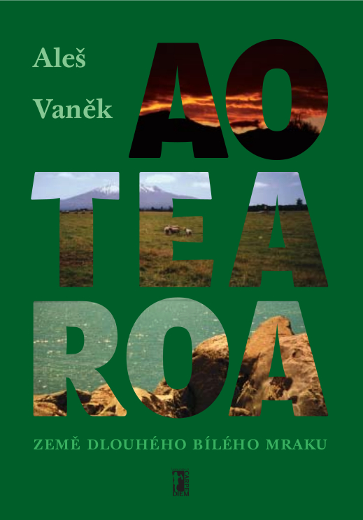 Aotearoa - Země dlouhého bílého mraku - Aleš Vaněk - obálka knihy